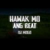 Pochette DJ Mogo - Hawak Mo Ang Beat DJ Mogo - Hawak Mo Ang Beat