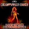 Pochette Empyre One - Lost In The Discotheque (DJ Gollum feat. DJ Cap Radio Edit) Empyre One - Lost In The Discotheque (DJ Gollum feat. DJ Cap Radio Edit)
