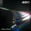 Pochette Andy C - Train Track Andy C - Train Track