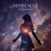 Pochette MineEagle - Андромеда MineEagle - Андромеда