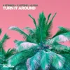 Pochette 4 Strings & CJ Stone & Alena - Turn It Around 4 Strings & CJ Stone & Alena - Turn It Around