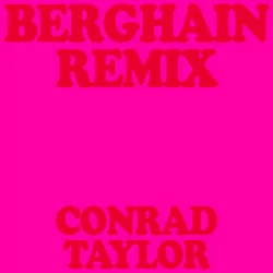 Pochette Conrad Taylor & ROSALÍA & Björk & Yves Tumor - Berghain