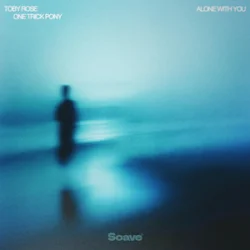 Pochette Toby Rose & One Trick Pony - Alone With You