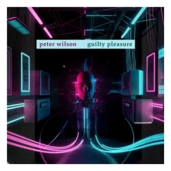 Pochette Peter Wilson - Guilty Pleasure (Matt Pop Instrumental)