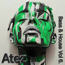 Pochette Atez - Bass House Vol6.