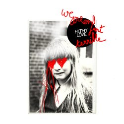 Pochette We Are Enfant Terrible - Filthy Love (The Shoes Remix)