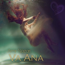 Pochette Amir Nazari - Ana