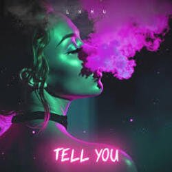 Pochette LXMV - Tell You