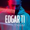 Pochette EDGAR TI - П'яний EDGAR TI - П'яний