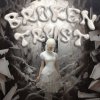 Pochette SAY3AM, Staarz - Broken Trust SAY3AM, Staarz - Broken Trust