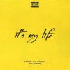 Pochette Эндшпиль feat. TumaniYO - It's My Life Эндшпиль feat. TumaniYO - It's My Life