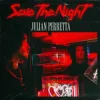 Pochette Julian Perretta - Save The Night Julian Perretta - Save The Night