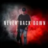 Pochette Micah Ariss - Never Back Down Micah Ariss - Never Back Down