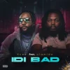 Pochette Kcee & Olamide - Idi Bad Kcee & Olamide - Idi Bad