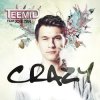 Pochette Teemid - Crazy (Club Edit) (Feat. Joie Tan) Teemid - Crazy (Club Edit) (Feat. Joie Tan)