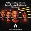 Pochette MaRLo, Avao feat. Maikki - Break Through The Ground MaRLo, Avao feat. Maikki - Break Through The Ground