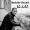 Pochette Dj Mixa - Music for the soul #027 Dj Mixa - Music for the soul #027