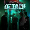 Pochette Detach - Цунамі Detach - Цунамі