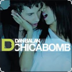 Pochette Dan Balan - Chica Bomb (DJ Nejtrino & DJ Stranger Mix)