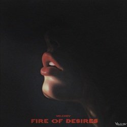 Pochette Velchev - Fire of Desires