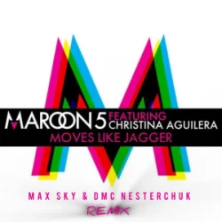 Pochette Maroon 5 & Christina Aguilera - Moves Like Jagger (Max Sky & DMC NESTERCHUK)