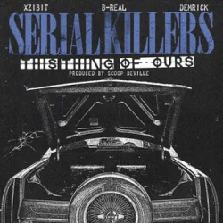 Pochette Xzibit & B-Real & Demrick - This Thing of Ours