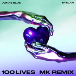 Pochette Jonas Blue & Eyelar - 100 Lives (MK Dub Remix)