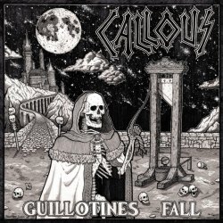 Pochette Callous - Guillotines Fall