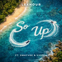 Pochette Lexnour & Swayvee & Vicoka - So Up
