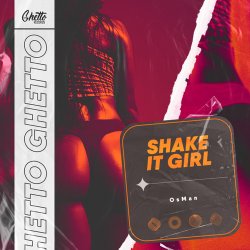 Pochette OsMan - Shake It Girl