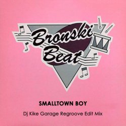Pochette Bronski Beat - Smalltown Boy
