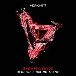 Pochette Showtek - Here We Fucking Go