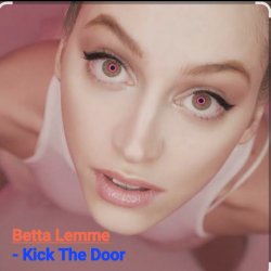 Pochette Betta Lemme - Kick The Door