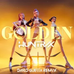 Pochette HUNTR/X & EJAE & Audrey Nuna & Rei Ami - Golden (feat. KPop Demon Hunters Cast) (David Guetta Extended Remix)