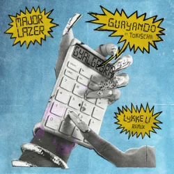 Pochette Major Lazer & Tokischa - GUAYANDO (Lykke Li Remix)