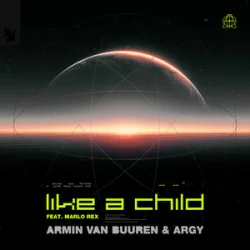 Pochette Armin van Buuren & ARGY & Marlo Rex - Like A Child