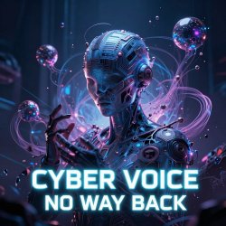 Pochette Cyber Voice - No Way Back