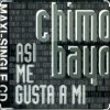 Pochette Chimo Bayo - Asi Me Gusta A Mi (Esta Si, Esta No) (Original Mix) Chimo Bayo - Asi Me Gusta A Mi (Esta Si, Esta No) (Original Mix)