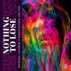 Pochette Manuel Lauren & Basslovers United - Nothing to Lose Manuel Lauren & Basslovers United - Nothing to Lose