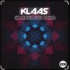 Pochette Klaas - Close To You Klaas - Close To You
