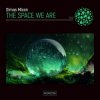 Pochette Dimas Mixon - The Space We Are (Original Mix) Dimas Mixon - The Space We Are (Original Mix)