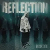 Pochette Black Soil - Reflection Black Soil - Reflection