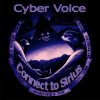 Pochette Cyber Voice - Connect to Sirius (Mix) Cyber Voice - Connect to Sirius (Mix)