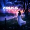 Pochette ViTaLiKuS - Королева ViTaLiKuS - Королева