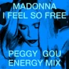 Pochette Madonna - I Feel So Free (Peggy Gou Energy Mix) Madonna - I Feel So Free (Peggy Gou Energy Mix)