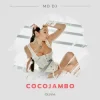 Pochette MD Dj & Olivia - Cocojambo MD Dj & Olivia - Cocojambo