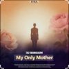 Pochette Dj Bobojon - My Only Mother Dj Bobojon - My Only Mother