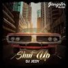 Pochette DJ JEDY - Shut Up DJ JEDY - Shut Up