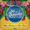 Pochette Mike Stanley feat. Don Omar - Mr. Romantic Mike Stanley feat. Don Omar - Mr. Romantic