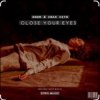 Pochette Umar Keyn - Close My Eyes Umar Keyn - Close My Eyes